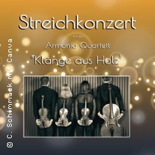Klänge aus Holz - Streichkonzert mit dem ARMONIA QUARTETT