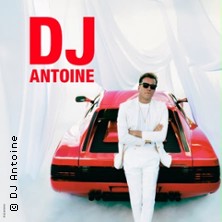 DJ Antoine - The Future Is Back 17.10.2026 DAS KARREE